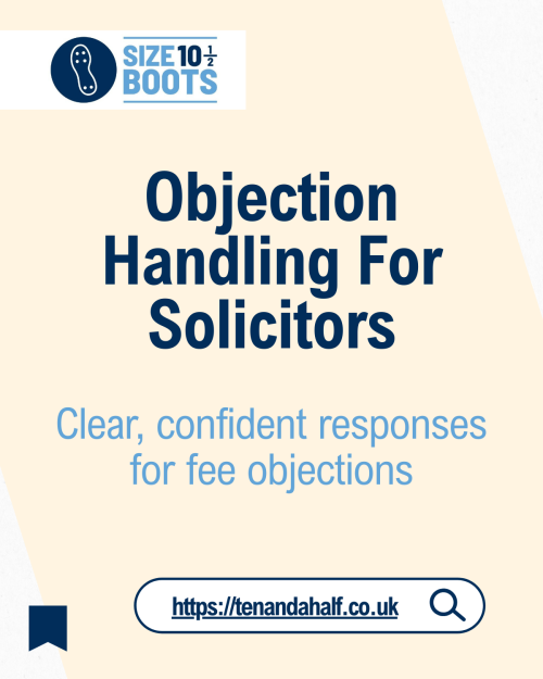 Objection Fee Objection-Handling for Solicitors: Practical Scripts for “We’re ...